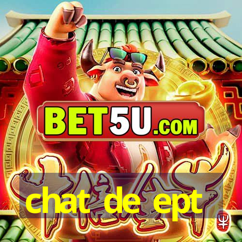 chat de ept